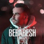 دانلود آهنگ هامین موسوی به نام ببرش