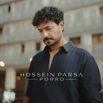 دانلود آهنگ حسین پارسا به نام پررو